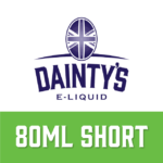 Dainty's Brand - 80ml Shortfill range